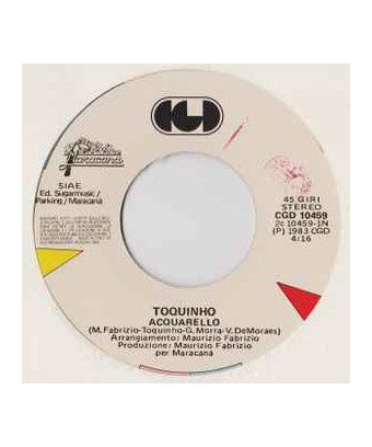 Aquarelle La vie est une autre chose [Toquinho] - Vinyl 7", 45 RPM [product.brand] 1 - Shop I'm Jukebox 