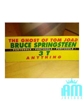 The Ghost Of Tom Joad   Anything [Bruce Springsteen,...] - Vinyl 7", 45 RPM, Jukebox