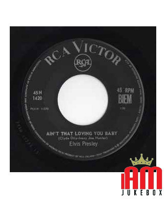 Ask Me (Io) Ain't That Loving You Baby [Elvis Presley] - Vinyl 7", 45 RPM, Mono [product.brand] 1 - Shop I'm Jukebox 