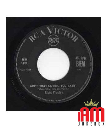 Ask Me (Io) Ain't That Loving You Baby [Elvis Presley] - Vinyl 7", 45 RPM, Mono [product.brand] 1 - Shop I'm Jukebox 