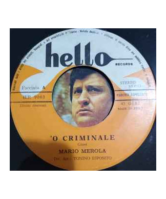 'O Criminale [Mario Merola] - Vinyle 7", 45 tours