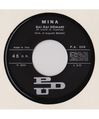 Non Credere  [Mina (3)] - Vinyl 7", 45 RPM, Single