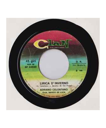 Lirica D'Inverno [Adriano Celentano] - Vinyl 7", 45 RPM