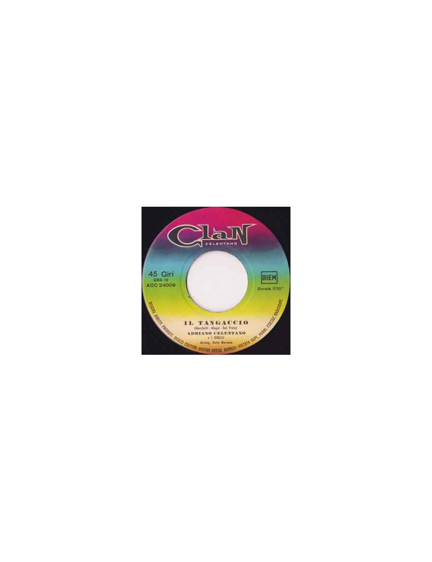 Il Tangaccio [Adriano Celentano] - Vinyl 7", 45 RPM