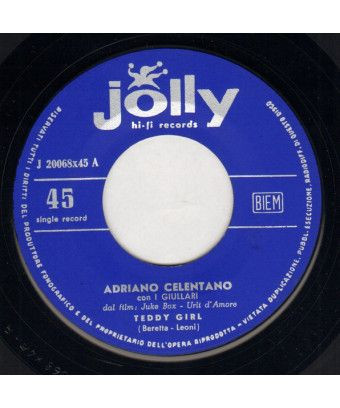 Teddy Girl I Want You [Adriano Celentano] – Vinyl 7", 45 RPM, Single [product.brand] 1 - Shop I'm Jukebox 