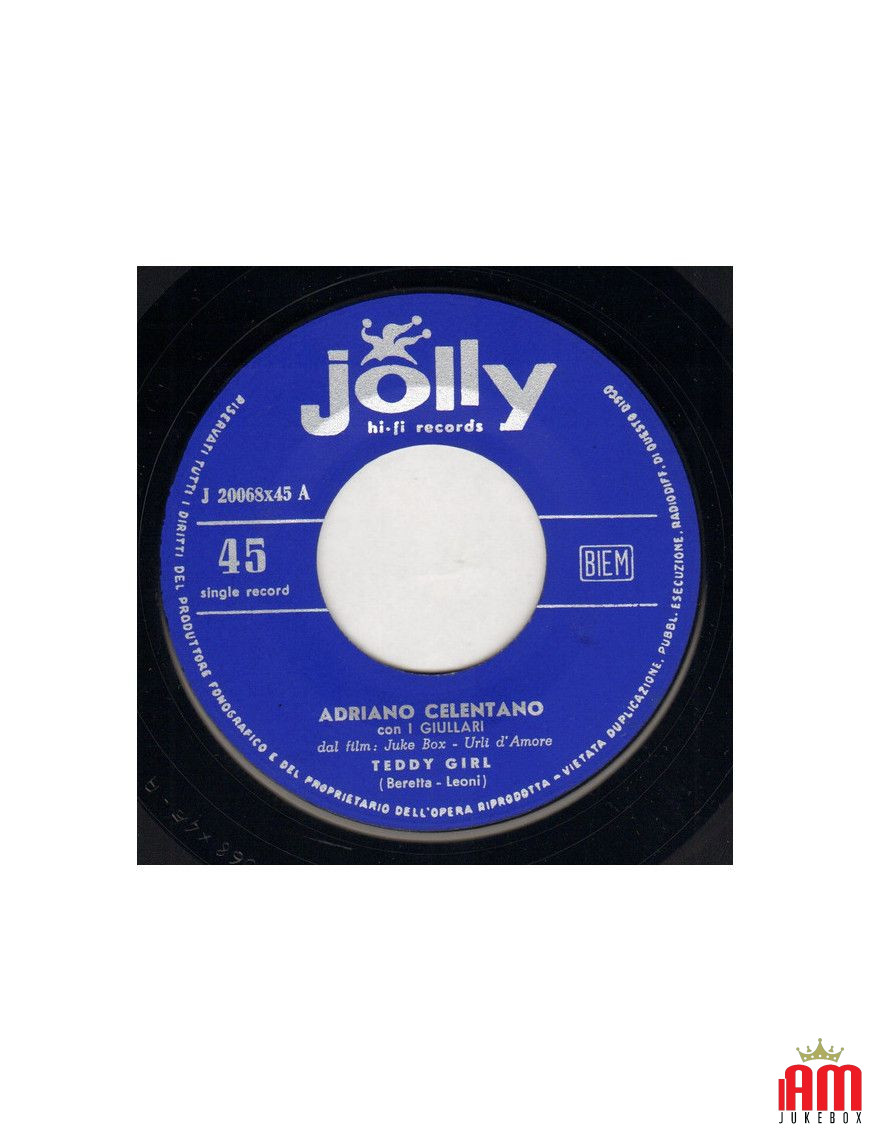 Teddy Girl I Want You [Adriano Celentano] – Vinyl 7", 45 RPM, Single [product.brand] 1 - Shop I'm Jukebox 