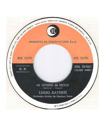 Mi Ritorni In Mente [Lucio Battisti] - Vinyl 7", 45 RPM, Single