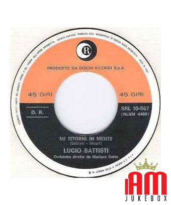 Mi Ritorni In Mente [Lucio Battisti] - Vinyl 7", 45 RPM, Single [product.brand] 1 - Shop I'm Jukebox 