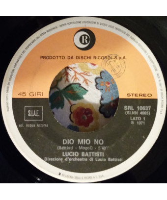 Dio Mio No [Lucio Battisti] - Vinyl 7", 45 RPM