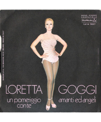 Un Pomeriggio Con Te   Amanti Ed Angeli [Loretta Goggi] - Vinyl 7", 45 RPM