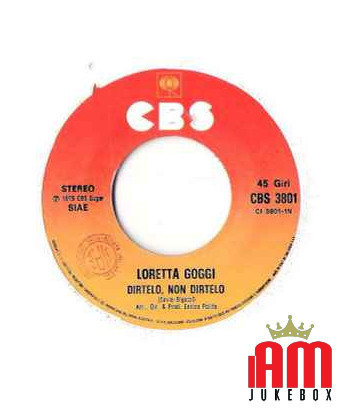 Tell You, Don't Tell You But Who You Are [Loretta Goggi] - Vinyl 7", 45 RPM [product.brand] 1 - Shop I'm Jukebox 