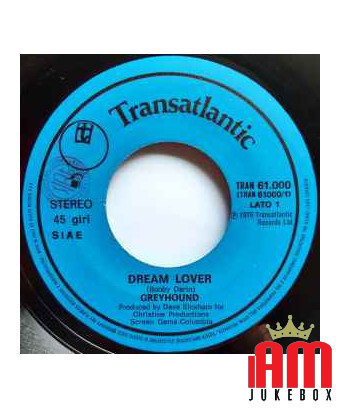 Dream Lover [Greyhound (4)] – Vinyl 7", 45 RPM, Stereo [product.brand] 1 - Shop I'm Jukebox 