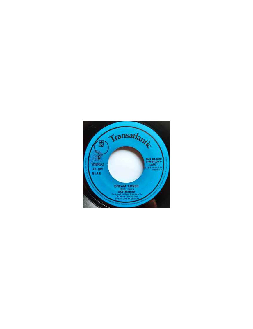 Dream Lover [Greyhound (4)] - Vinyl 7", 45 RPM, Stereo
