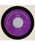 Uno Per Tutte [Tony Renis] - Vinyl 7", 45 RPM