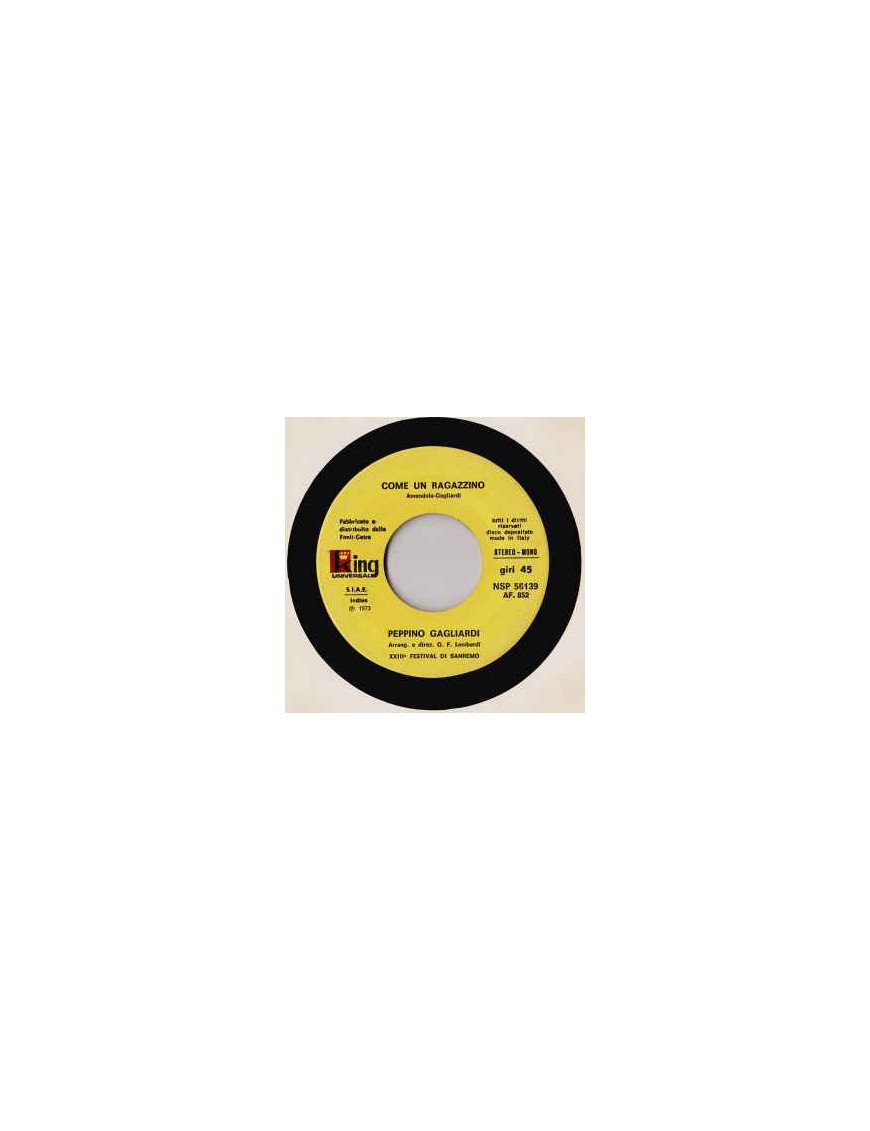 Come Un Ragazzino [Peppino Gagliardi] - Vinyl 7", 45 RPM