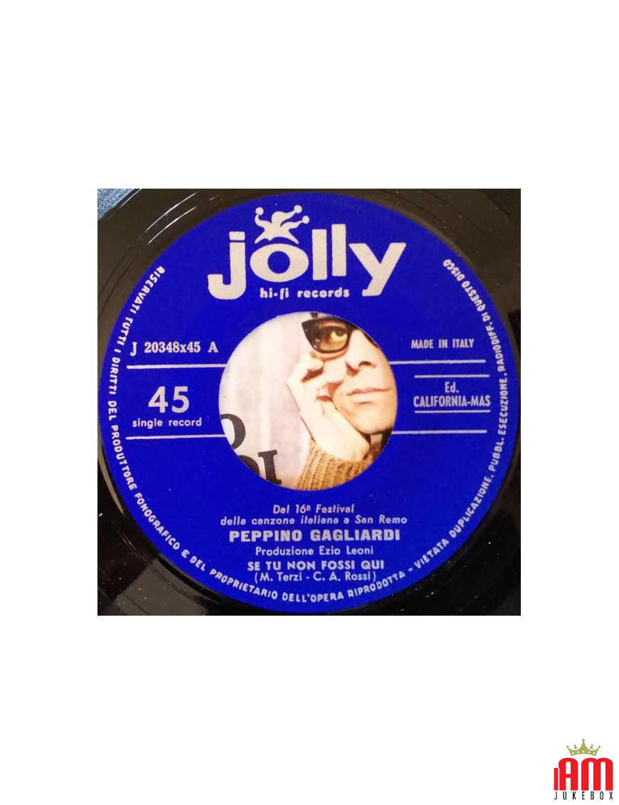 If You Weren't Here [Peppino Gagliardi] – Vinyl 7", 45 RPM [product.brand] 1 - Shop I'm Jukebox 