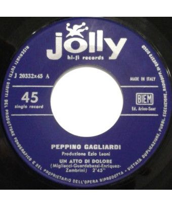 Ein Akt des Schmerzes, ich habe den Mut, dich zu lieben [Peppino Gagliardi] – Vinyl 7", 45 RPM [product.brand] 1 - Shop I'm Juke