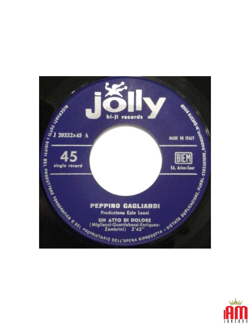 Un acte de douleur, j'ai le courage de t'aimer [Peppino Gagliardi] - Vinyl 7", 45 tours [product.brand] 1 - Shop I'm Jukebox 