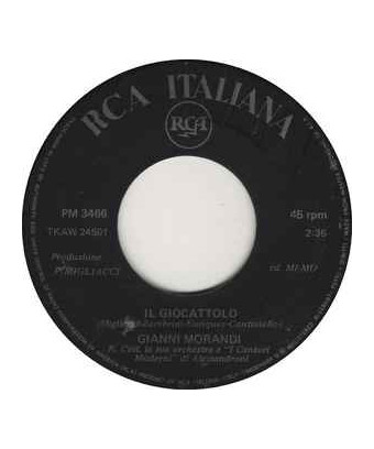 Il Giocattolo [Gianni Morandi] - Vinyl 7", 45 RPM
