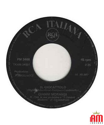 Il Giocattolo [Gianni Morandi] - Vinyl 7", 45 RPM [product.brand] 1 - Shop I'm Jukebox 