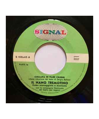 Il Nano Tremotino [Compagnia Nazionale Del Teatro Per Ragazzi] - Vinyl 7", 45 RPM [product.brand] 1 - Shop I'm Jukebox 