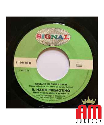 Il Nano Tremotino [Compagnia Nazionale Del Teatro Per Ragazzi] - Vinyl 7", 45 RPM [product.brand] 1 - Shop I'm Jukebox 