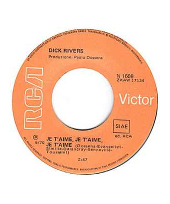 Je T'Aime, Je T'Aime, Je T'Aime Oh Mama, Oh Mama [Dick Rivers] - Vinyl 7", 45 RPM, Single, Mono [product.brand] 1 - Shop I'm Juk