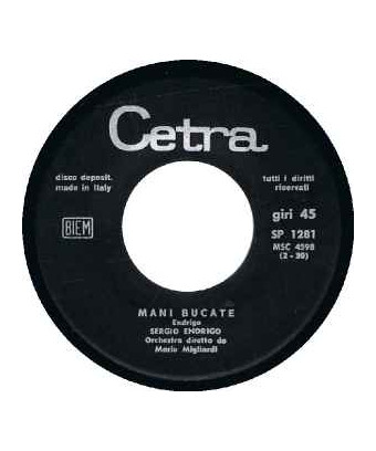 Mani Bucate [Sergio Endrigo] - Vinyl 7", 45 RPM