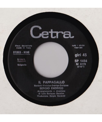Il Pappagallo [Sergio Endrigo,...] - Vinyl 7", 45 RPM