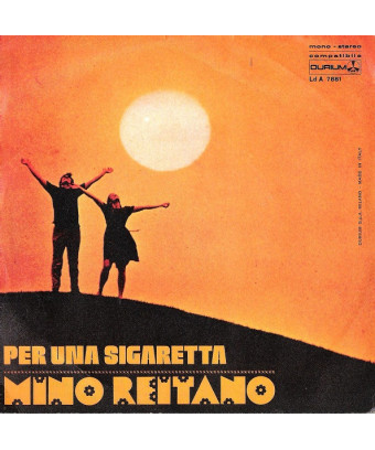 ... E Se Ti Voglio [Mino Reitano] - Vinyl 7", 45 RPM, Single