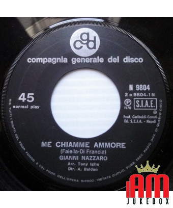 Me Chiamme Ammore [Gianni Nazzaro] – Vinyl 7", 45 RPM [product.brand] 1 - Shop I'm Jukebox 