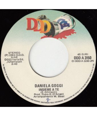 Dammi Tanto Amore [Daniela Goggi] - Vinyl 7", 45 RPM, Stereo