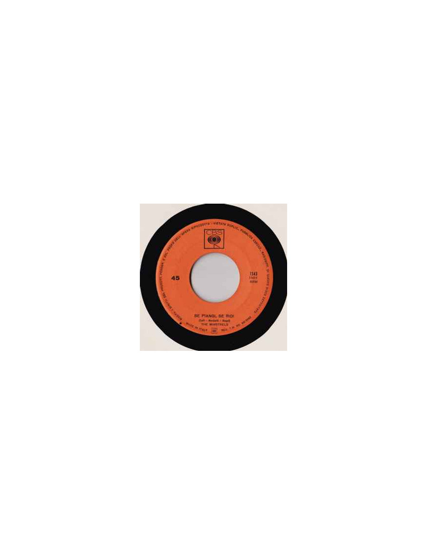 Se Piangi, Se Ridi   Le Colline Sono In Fiore [The New Christy Minstrels] - Vinyl 7", 45 RPM