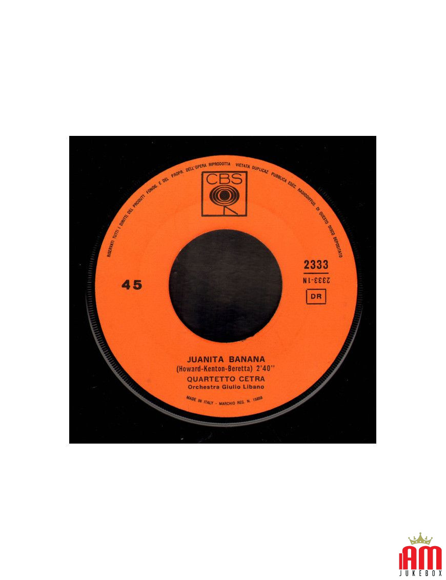 Juanita Banana [Quartetto Cetra] - Vinyl 7", 45 RPM