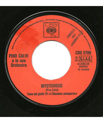 Tema Dal Giallo TV "L'Olandese Scomparso" [Pino Calvi E La Sua Orchestra] - Vinyl 7", 45 RPM