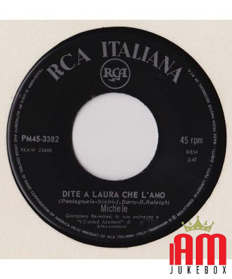 Tell Laura I Love Her When I Talk About You [Michele (6)] - Vinyl 7", 45 RPM [product.brand] 1 - Shop I'm Jukebox 