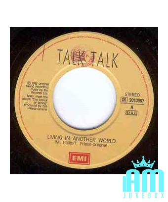 Living In Another World [Talk Talk] – Vinyl 7", Single, 45 RPM [product.brand] 1 - Shop I'm Jukebox 