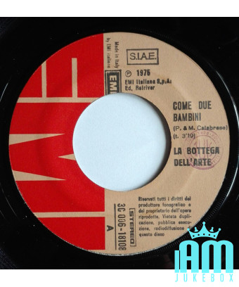 Come Due Bambini [La Bottega Dell'Arte] - Vinyl 7", 45 RPM, Stereo [product.brand] 1 - Shop I'm Jukebox 