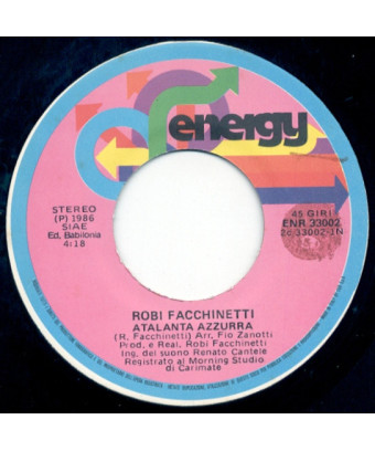 Atalanta Azzurra [Roby Facchinetti] – Vinyl 7", 45 RPM