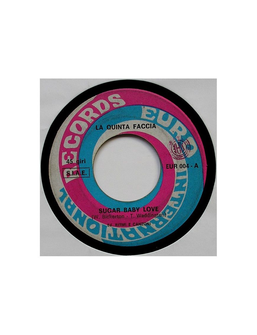 Sugar Baby Love [La Quinta Faccia] – Vinyl 7", 45 RPM, Single [product.brand] 1 - Shop I'm Jukebox 