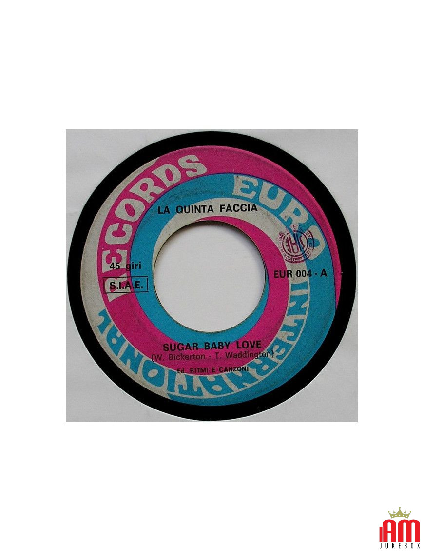 Sugar Baby Love [La Quinta Faccia] - Vinyle 7", 45 tours, Single [product.brand] 1 - Shop I'm Jukebox 