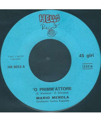 „O Primm“-Schauspieler [Mario Merola] – Vinyl 7", 45 RPM [product.brand] 1 - Shop I'm Jukebox 