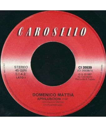 Apriluscion [Domenico Mattia] – Vinyl 7", 45 RPM [product.brand] 1 - Shop I'm Jukebox 