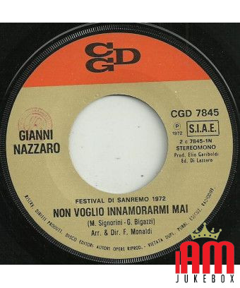 Je ne veux jamais tomber amoureux [Gianni Nazzaro] - Vinyl 7", 45 RPM, Single [product.brand] 1 - Shop I'm Jukebox 