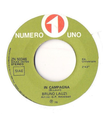 Un Uomo Che Ti Ama [Bruno Lauzi] - Vinyl 7", 45 RPM, Stereo