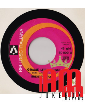 Gimme Little Sign [Brenton Wood] – Vinyl 7", 45 RPM, Single