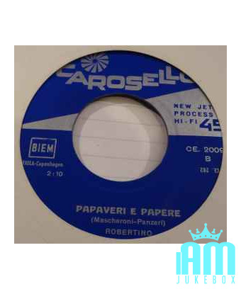Cerasella Papaveri E Papere [Robertino Loretti] - Vinyl 7", 45 RPM [product.brand] 1 - Shop I'm Jukebox 