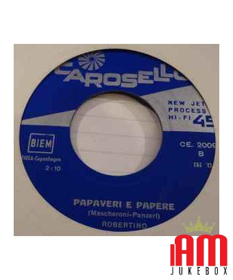 Cerasella Papaveri E Papere [Robertino Loretti] - Vinyle 7", 45 tours [product.brand] 1 - Shop I'm Jukebox 