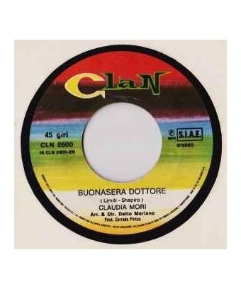 What a joke are you making on me Good evening Doctor [Claudia Mori] - Vinyl 7", 45 RPM, Single [product.brand] 1 - Shop I'm Juke