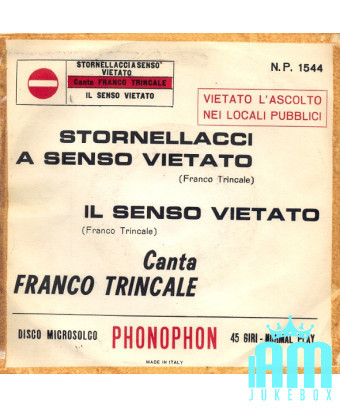 Stornellacci A Senso... Forbidden Il Senso Forbidden [Franco Trincale] – Vinyl 7", 45 RPM [product.brand] 1 - Shop I'm Jukebox 